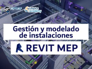 Curso Gestión y modelado de instalaciones REVIT MEP