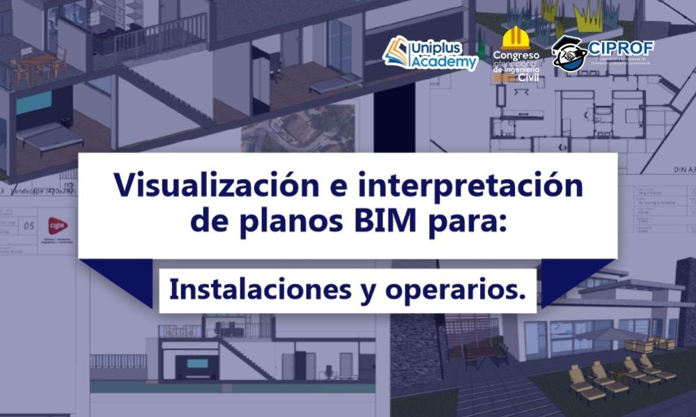 Curso Vusualización e interpretación de planos BIM para Instalaciones y operarios